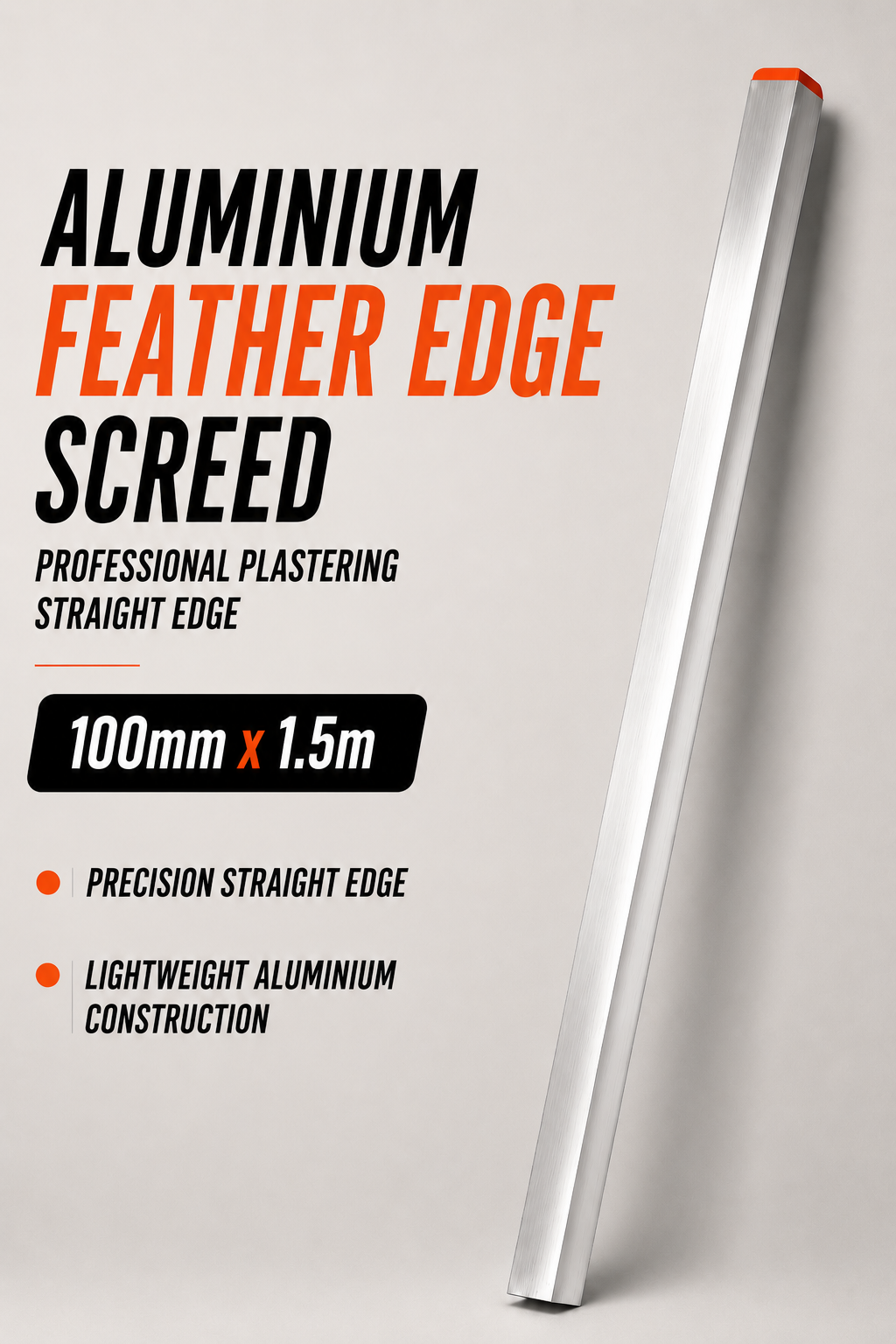 Aluminium Feather Edge Screed 100mm x 1.5m – Professional Plastering Straight Edge